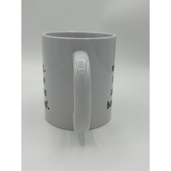 Good Morning I see the Assassins have Failed Humor Cermaic Coffee Mug White - Picture 10 of 12